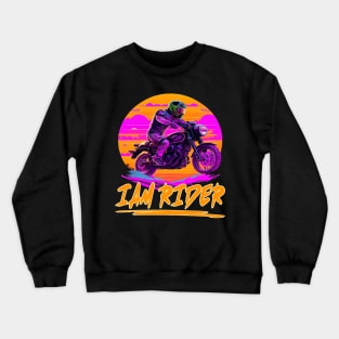 I am Rider Crewneck Sweatshirt